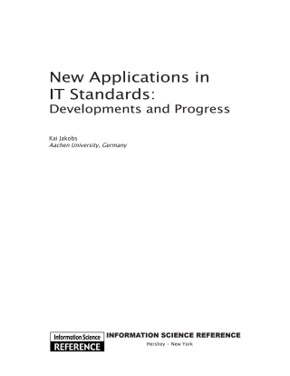 New Applications in IT Standards: Developments and Progress