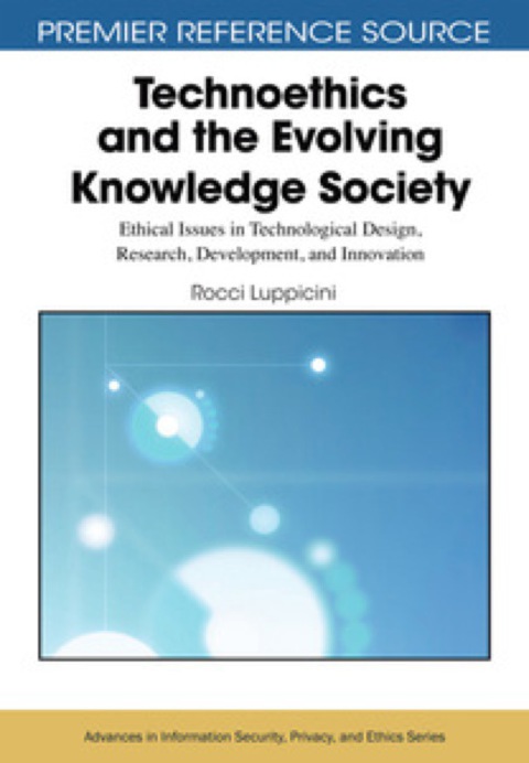 Cover image for book Technoethics and the Evolving Knowledge Society