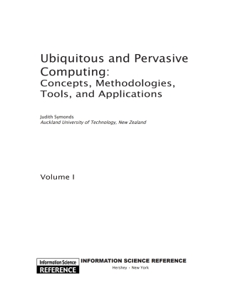 Ubiquitous and Pervasive Computing: Concepts, Methodologies, Tools, and Applications