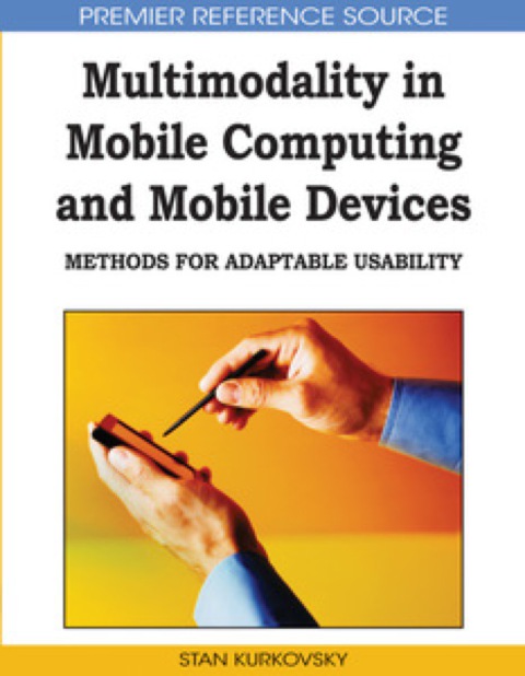 Cover image for book Multimodality in Mobile Computing and Mobile Devices