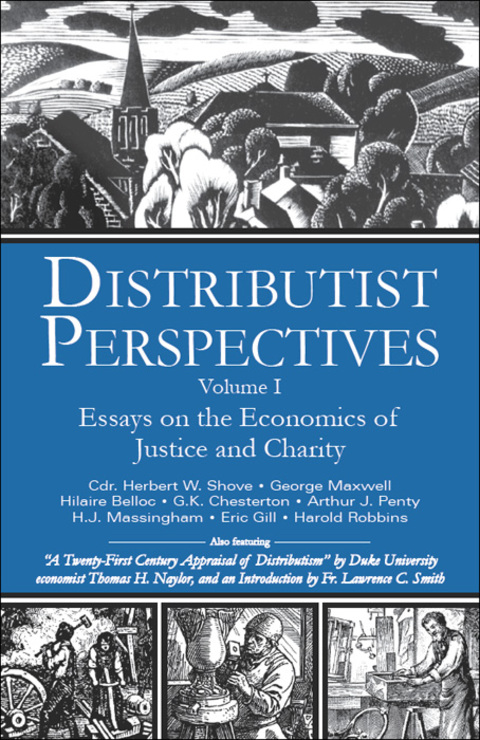 Cover image for book Distributist Perspectives: Volume I
