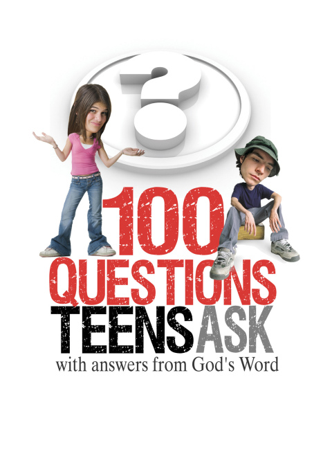 Cover image for book 100 Questions Teens Ask with answers from God's Word