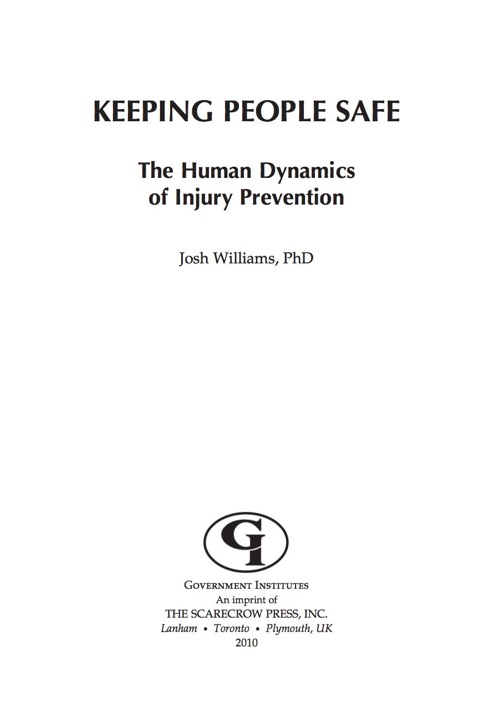 Keeping People Safe The Human Dynamics of Injury Prevention
