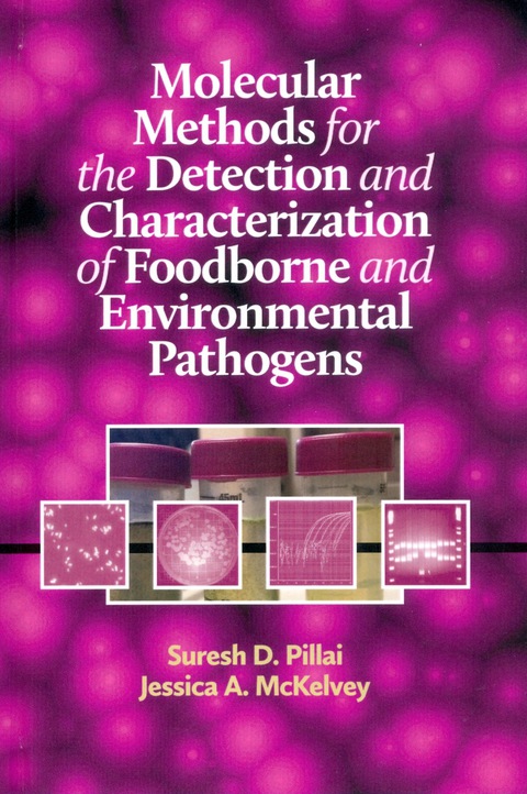 Cover image for book Molecular Methods for the Detection and Characterization of Foodborne and Environmental Pathogens