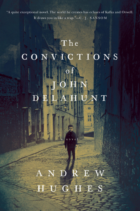 Cover image for book The Convictions of John Delahunt