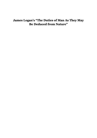 James Logan’s “The Duties of Man As They May Be Deduced from Nature”