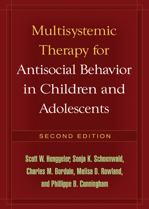 Multisystemic Therapy for Antisocial Behavior in Children and Adolescents 