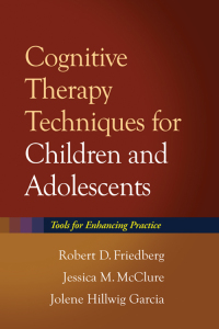 Cognitive Therapy Techniques for Children and Adolescents