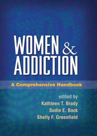 Cover image: Women and Addiction 9781606231074