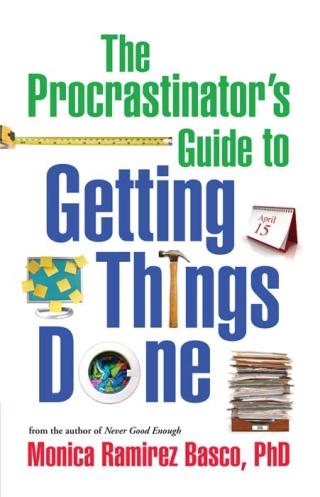 The Procrastinator's Guide to Getting Things Done