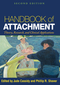 Handbook of Attachment, Second Edition - Jude Cassidy