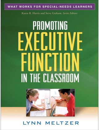 Promoting Executive Function in the Classroom