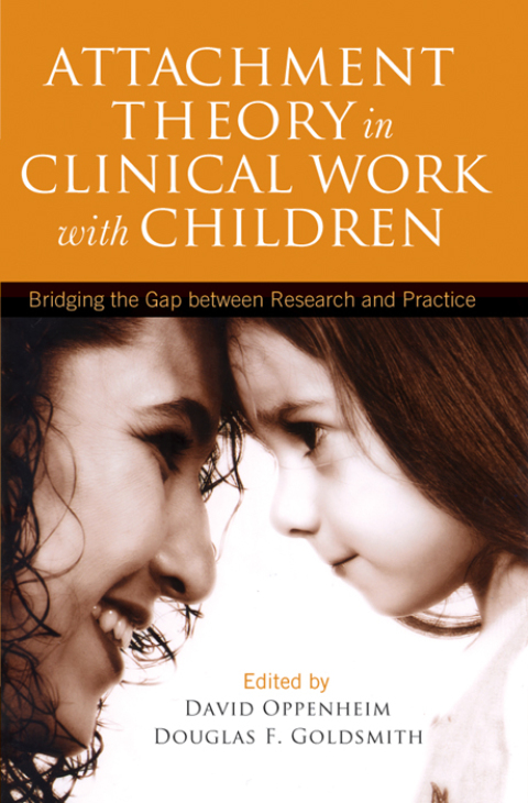 Cover image for book Attachment Theory in Clinical Work with Children