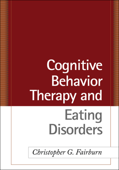 Cognitive Behavior Therapy and Eating Disorders 