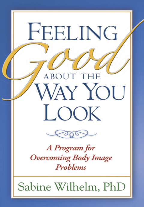 Cover image for book Feeling Good about the Way You Look