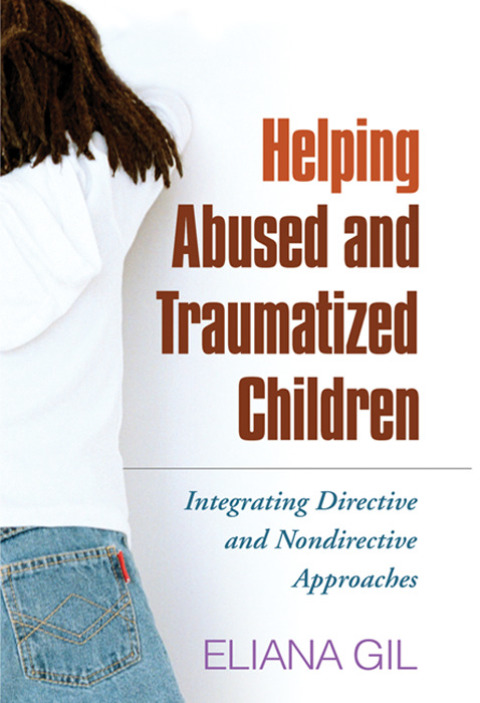 Helping Abused and Traumatized Children 