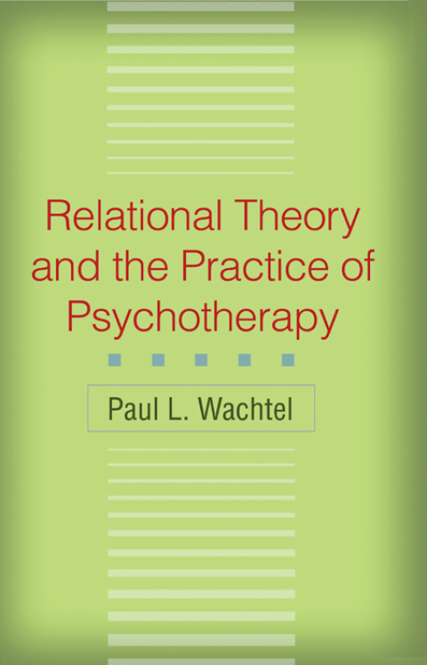 Cover image for book Relational Theory and the Practice of Psychotherapy