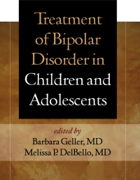 Cover image: Treatment of Bipolar Disorder in Children and Adolescents 9781593856786