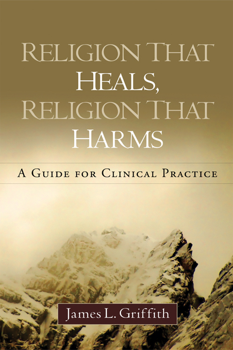 Religion That Heals, Religion That Harms 