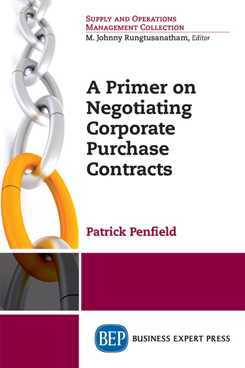 Cover image for book A Primer on Negotiating Corporate Purchase Contracts