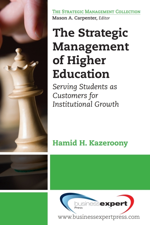 Cover image for book The Strategic Management of Higher Education Institutions