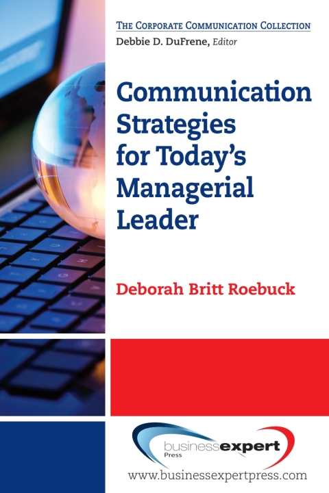 Cover image for book Communication Strategies for Today's Managerial Leader