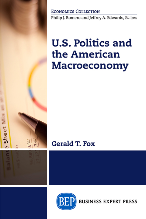 Cover image for book U.S. Politics and the American Macroeconomy