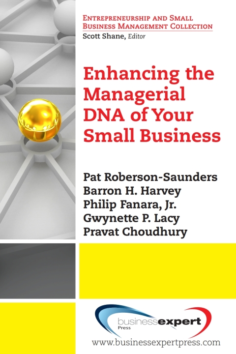Cover image for book Enhancing the Managerial DNA of Your Small Business