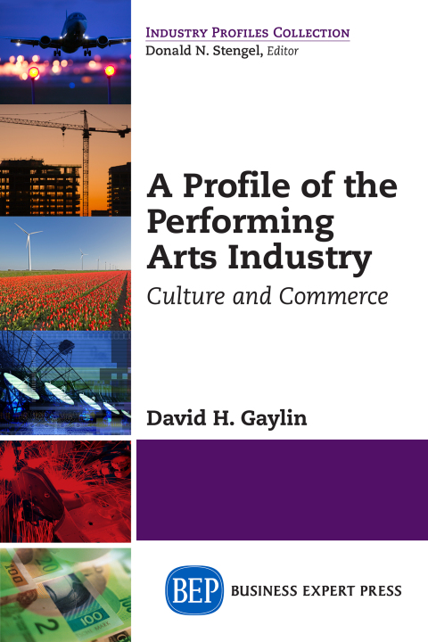 Cover image for book A Profile of the Performing Arts Industry