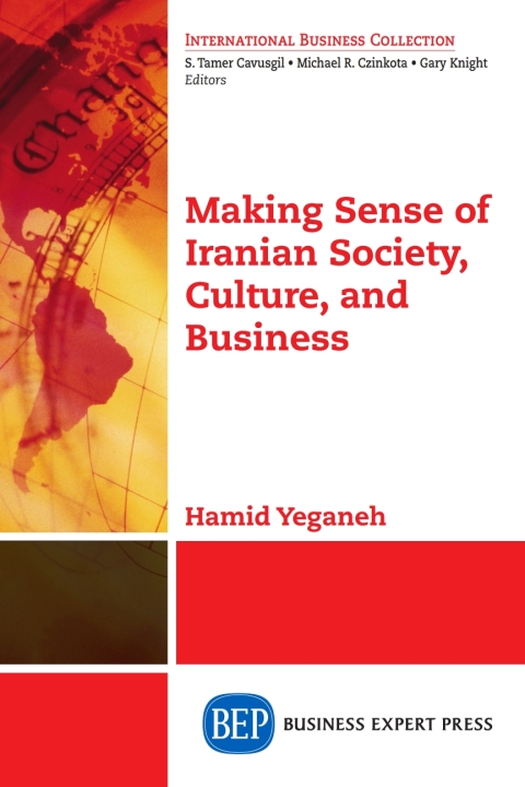 Cover image for book Making Sense of Iranian Society, Culture, and Business