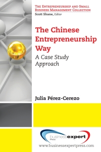 Cover image: The Chinese Entrepreneurship Way 9781606497647