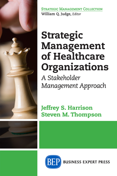 Cover image for book Strategic Management of Healthcare Organizations
