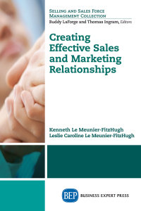 Cover image: Creating Effective Sales and Marketing Relationships 9781606498583
