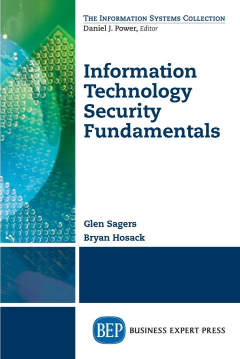 Cover image for book Information Technology Security Fundamentals