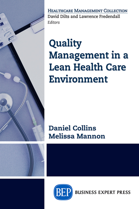 Cover image for book Quality Management in a Lean Health Care Environment