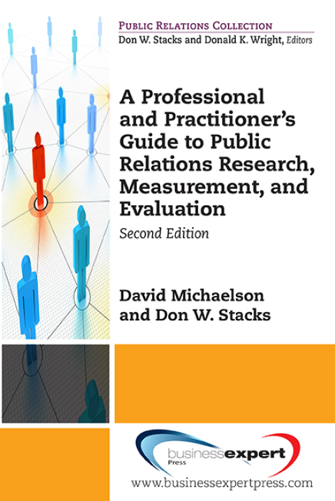 Cover image for book A Professional and Practitioner's Guide to Public Relations Research, Measurement, and Evaluation