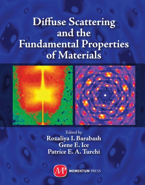 Cover image for book Diffuse Scattering and the Fundamental Properties of Materials