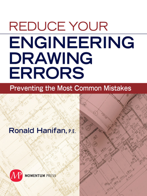 Cover image for book Reduce Your Engineering Drawing Errors
