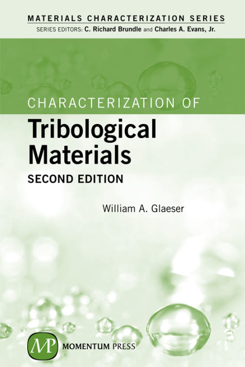 Cover image for book Characterization of Tribological Materials, Second Edition
