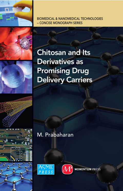 Cover image for book Chitosan and Its Derivatives as Promising Drug Delivery Carriers