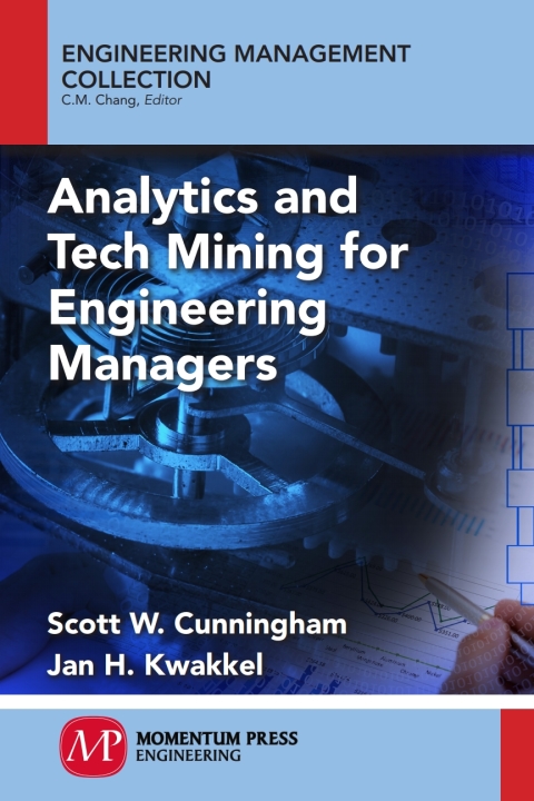 Cover image for book Analytics and Tech Mining for Engineering Managers