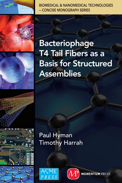Cover image for book Bacteriophage Tail Fibers as a Basis for Structured Assemblies
