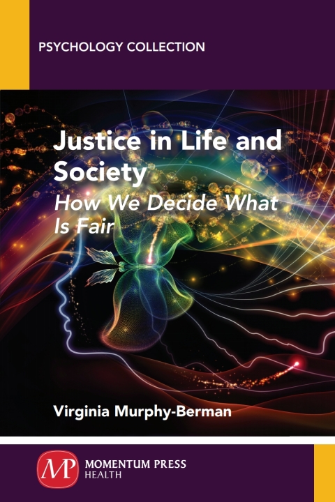 Cover image for book Justice in Life and Society
