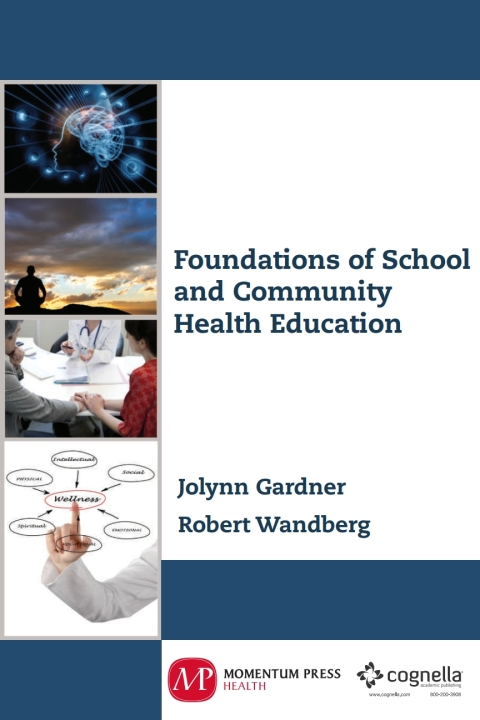 Cover image for book Foundations of School and Community Health Education