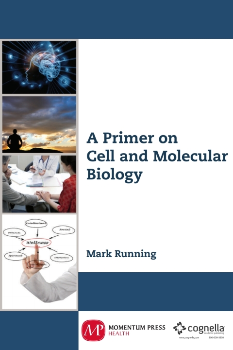 Cover image for book A Primer on Cell and Molecular Biology
