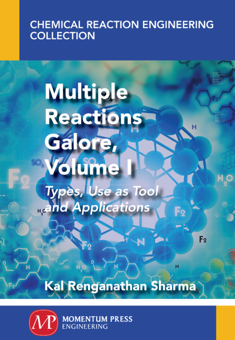 Cover image for book Multiple Reactions Galore, Volume I