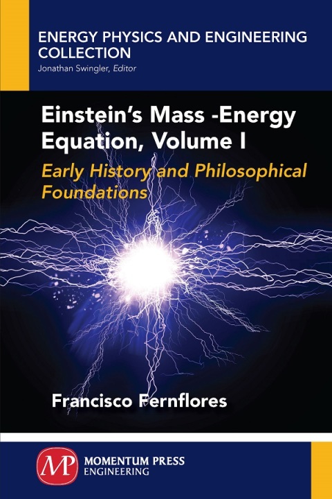 Cover image for book Einstein's Mass-Energy Equation, Volume I