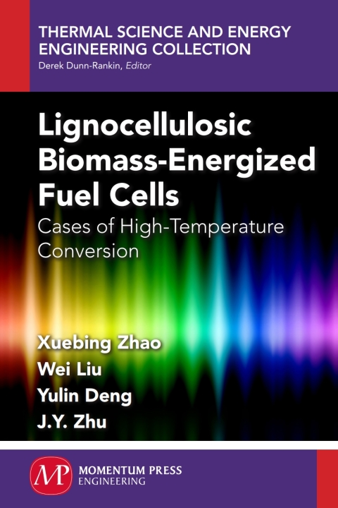 Cover image for book Lignocellulosic Biomass-Energized Fuel Cells