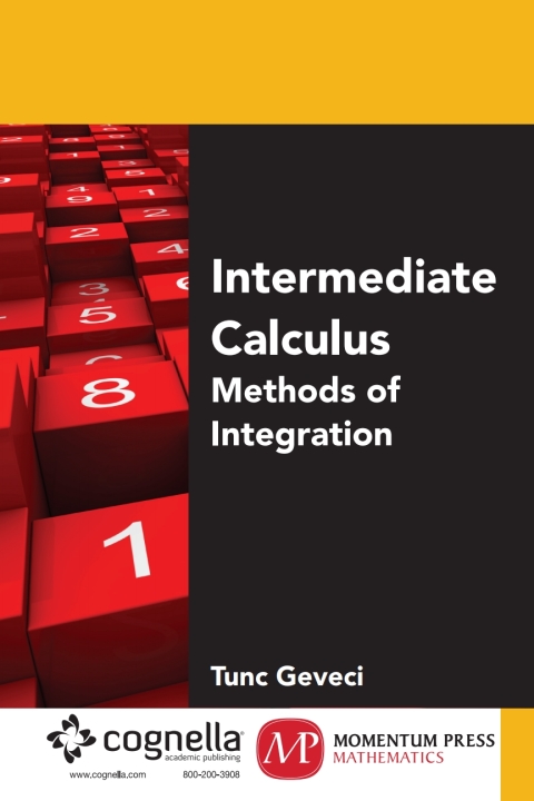 Cover image for book Intermediate Calculus: Methods of Integration