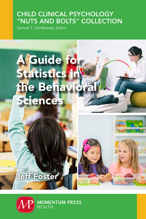 Cover image for book A Guide for Statistics in the Behavioral Sciences